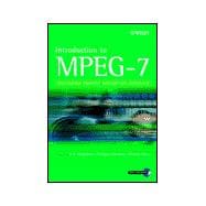 Introduction to MPEG-7 Multimedia Content Description Interface