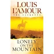 Lonely on the Mountain A Novel