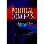 Political Concepts A Reader and Guide