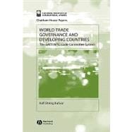 World Trade Governance and Developing Countries The GATT/WTO Code Committee System
