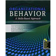 Organizational Behavior: A Skills Based Approach