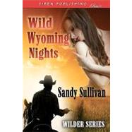 Wild Wyoming Nights