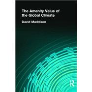 The Amenity Value of the Global Climate