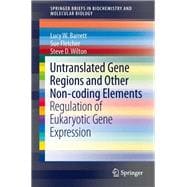 Untranslated Gene Regions and Other Non-Coding Elements