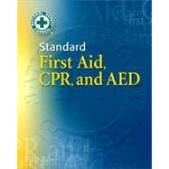 Standard First Aid, CPR, and AED