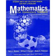 Mathematics for Elementary Teachers: A Contemporary Approach, Student Hints and Solutions Manual for Part A Problems , 6th Edition