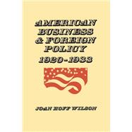 American Business and Foreign Policy