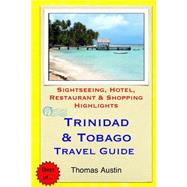 Trinidad & Tobago Travel Guide