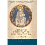 Monastic Experience in Twelfth-century Germany