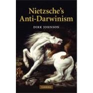 Nietzsche's Anti-darwinism