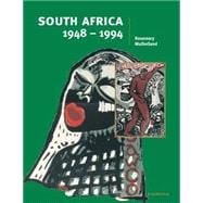 South Africa 1948â€“1994
