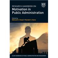 Research Handbook on Motivation in Public Administration