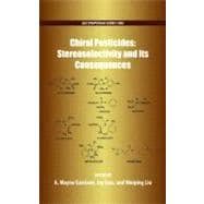 Chiral Pesticides Stereoselectivity and Its Consequences