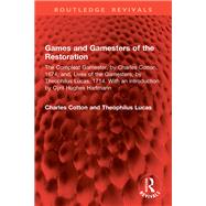 Games and Gamesters of the Restoration