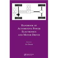 Handbook of Automotive Power Electronics and Motor Drives