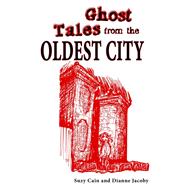 Ghost Tales from the Oldest City