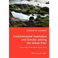 Environmental Sanitation and Gender among the Urban Poor,9783836456791