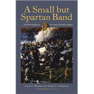 A Small but Spartan Band