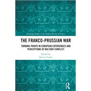 The Franco-Prussian War
