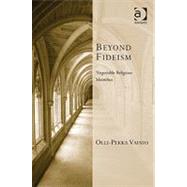 Beyond Fideism: Negotiable Religious Identities