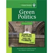 Green Politics : An A-to-Z Guide - Change the Politics Save the Climate