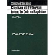 Corporate And Partnership Income Tax Code And Regulations  2004-2005