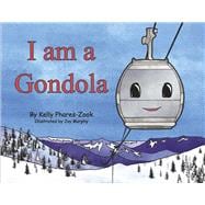 I Am a Gondola