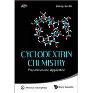 Cyclodextrin Chemistry: Preparation and Application