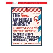 American Journey, The: A History of the United States, Combined Volume [Rental Edition]