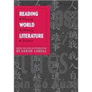 Reading World Literature : Theory, History, Practice