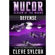 Nucor - Season of the Moons - Book Three
