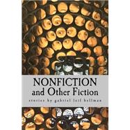 Nonfiction and Other Fiction