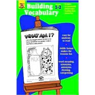 Building Vocabulary: Grades 1-2