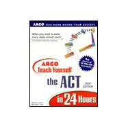 Teach Yourself the Act in 24 Hours: 2000 Edition