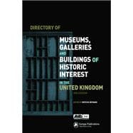 Directory of Museums, Galleries and Buildings of Historic Interest in the United Kingdom