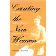 Creating the New Woman