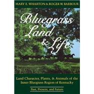 Bluegrass Land and Life