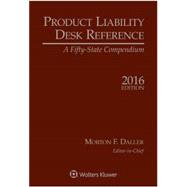 Product Liability Desk Reference,9781454856795