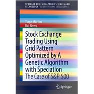 Stock Exchange Trading Using Grid Pattern Optimized by A Genetic Algorithm with Speciation