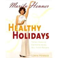 Party Hearty : Hot, Sexy, Have-a-Blast Food & Fun All Year Round