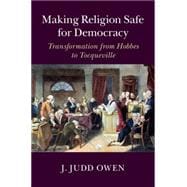Making Religion Safe for Democracy