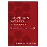 Southern Baptist Identity