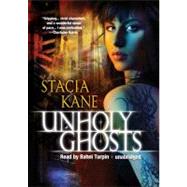 Unholy Ghosts