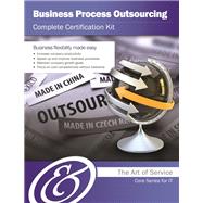 Business Process Outsourcing Complete Certification Kit