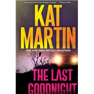 The Last Goodnight A Riveting New Thriller