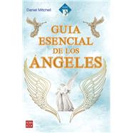 Guía esencial de los ángeles