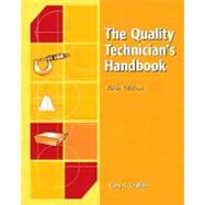 The Quality Technician's Handbook