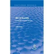 Sin & Society (Routledge Revivals): In the Seventeenth Century