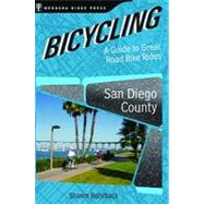 Bicycling San Diego County A Guide to Great Road Bike Rides