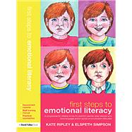 First Steps to Emotional Literacy: A Programme for Children in the FS & KS1 and for Older Children who have Language and/or Social Communication Difficulties